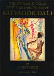The Official Catalog of the Graphic Works of Salvador Dali
